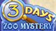 3 Days Zoo Mystery Mac Game - Free 3 Days Zoo Mystery Game for Mac Downloads