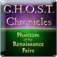 G.H.O.S.T Chronicles Phantom of the Renaissance Faire Game - Free G.H.O.S.T Chronicles Phantom of the Renaissance Faire Game Downloads