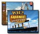1912 Titanic Mystery Game - Free 1912 Titanic Mystery Game Downloads