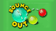 Super Bounce Out Puzzle Game