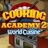 Cooking Academy 2  Online Game - Free Cooking Academy 2 Online Game