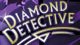Diamon Detective Game