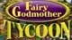 Fairy Godmother Tycoon Game - Free Fairy Godmother Tycoon Game Downloads