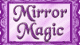 Mirror Magic Deluxe Game