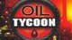Oil Tycoon Game - Free Oil Tycoon Game Downloads