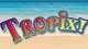 Tropix Game