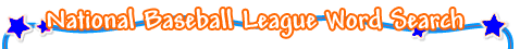 National League Baseball Teams Word Search Game