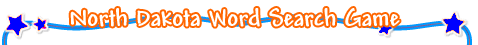 North Dakota Word Search Game