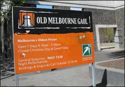 Sign for Old Melbourne Gaol